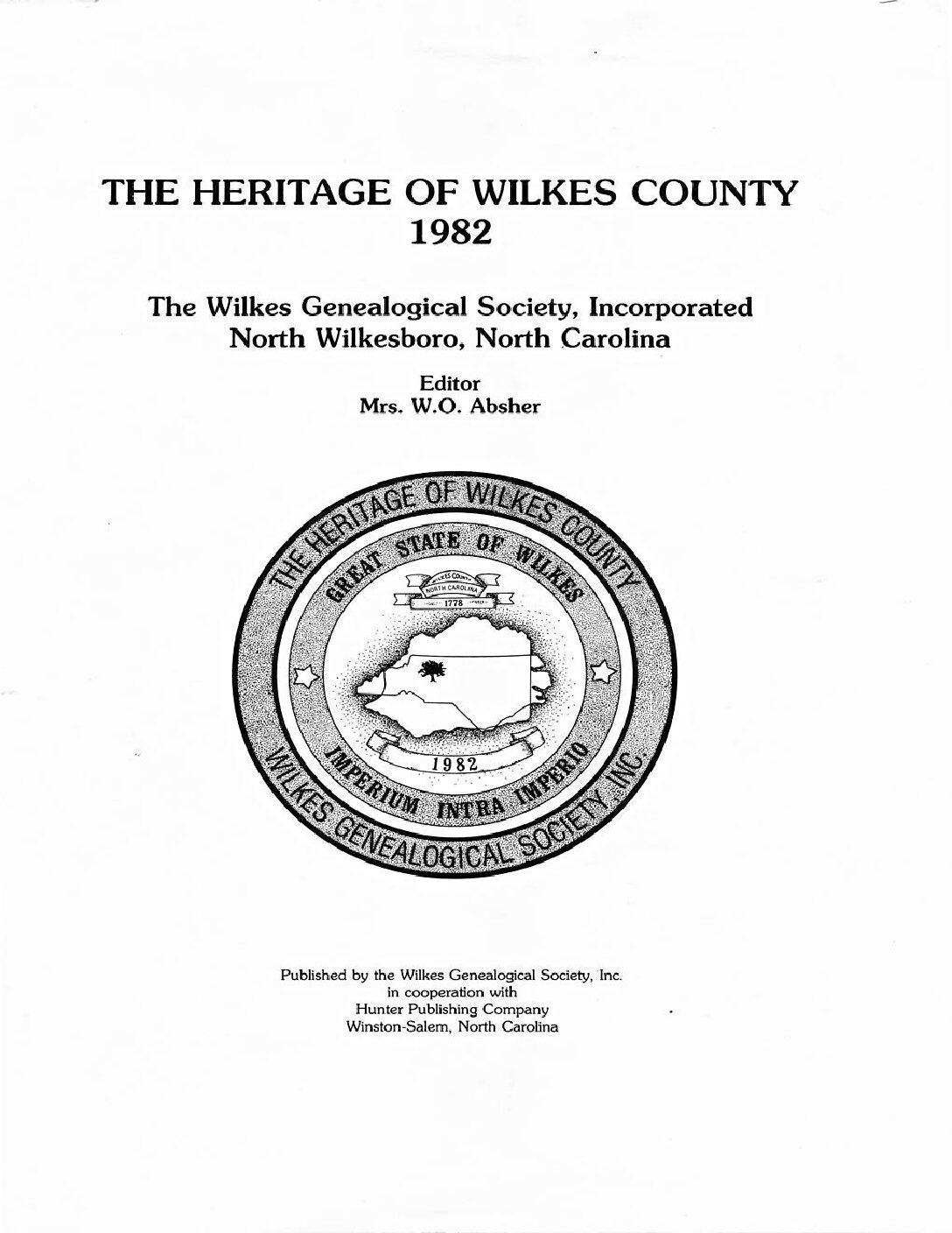 The Heritage of Wilkes County Volume II Hardback Wilkes