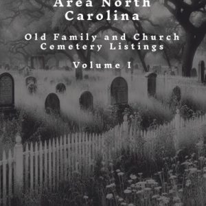 Cemetery Records Wilkes County Area North Carolina - paperback