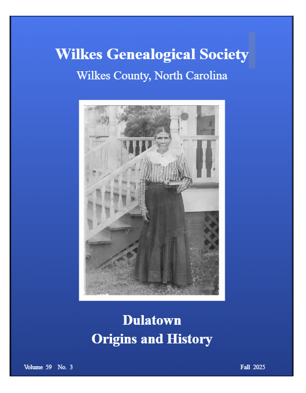 Wilkes Genealogical Society Fall 2025 Bulletin released